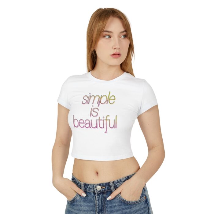 Simple is Beautiful Women's Baby Tee - Cute Casual Top for Everyday Wear