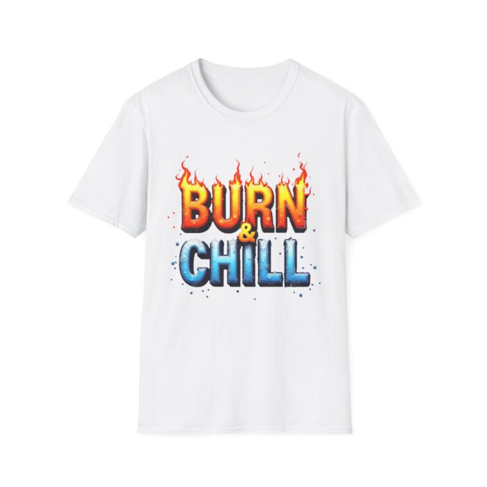 Burn & Chill Unisex Softstyle T-Shirt | Fun Streetwear for Relaxing and Celebrations